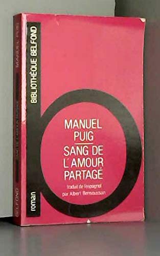 Sang de l'amour partagé 9782714426871