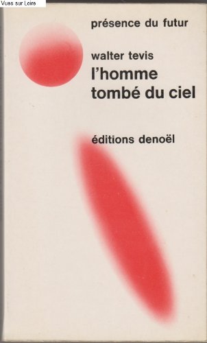 L'homme tombé du ciel [Poche] TEVIS, Walter 