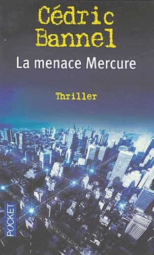 La Menace Mercure 9782266108577