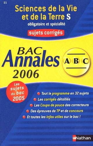 Sciences de la Vie et de la Terre S Obligatoire et spécialité: Annales Bac sujets corrigés 9782091860800