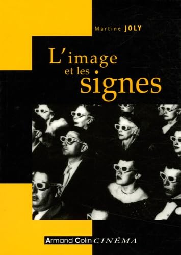 L'image et les signes: Approche sémiologique de l'image fixe 9782200341800