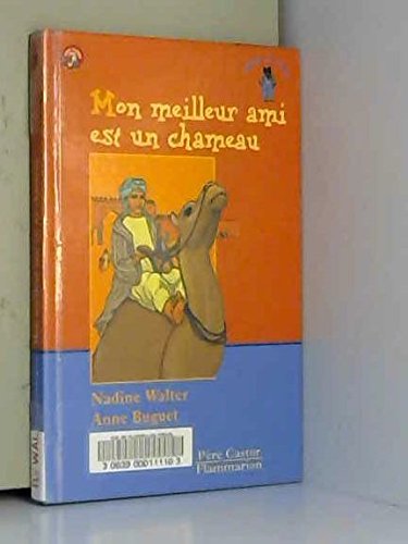 Mon meilleur ami est un chameau 9782081606234