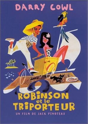 ROBINSON ET LE TRIPORTEUR 1958 SORTIE DVD 2013 AVEC DARRY COWL BEATRICE ALTARIBA 5050582953084