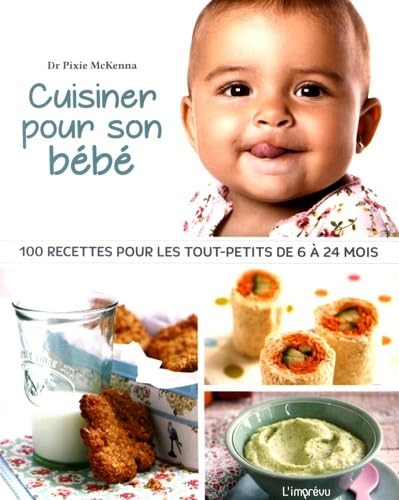 Cuisiner pour son bébé 9791029504082