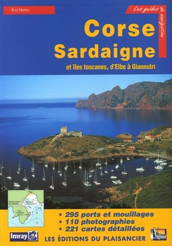 Guide de croisière des côtes de Corse, de Sardaigne et des îles toscanes 9782857254591