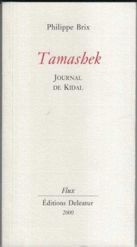 Tamashek. Journal D'Un Kidal 9782868070951