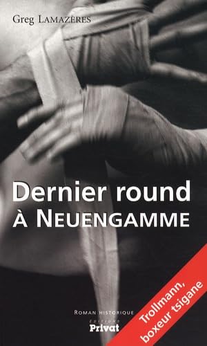 Dernier round à Neuengamme 9782708958586
