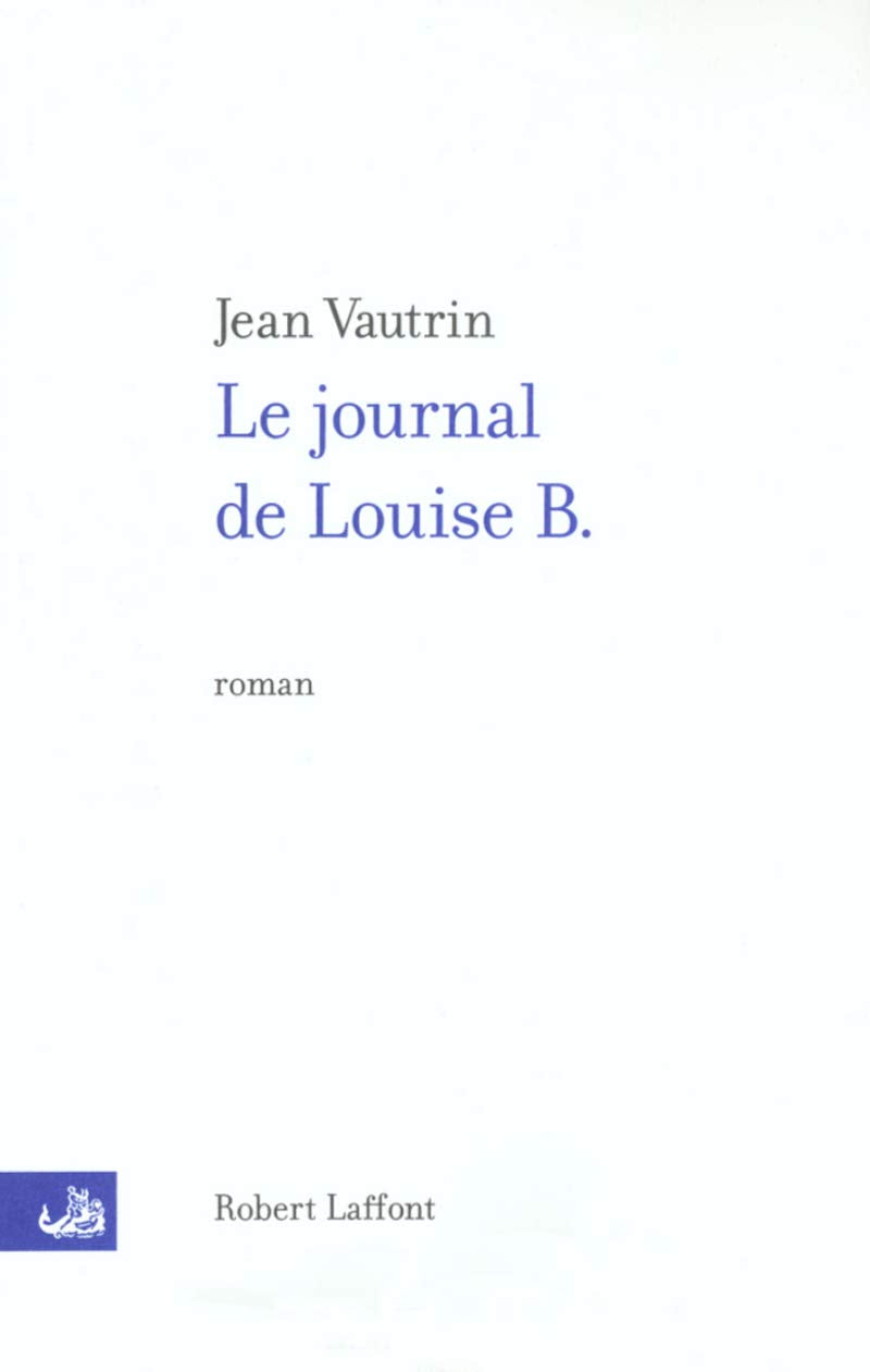 Le Journal de Louise B. 9782221092651