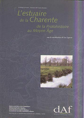 L'estuaire de la Charente, de la protohistoire au Moyen Age 9782735106257