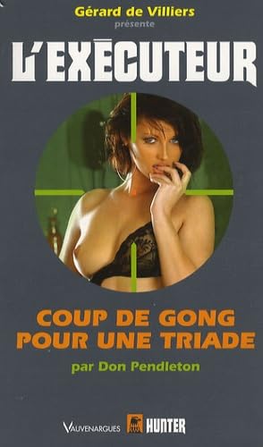 Executeur 247 - Coup de gong pour une triade 9782280194938
