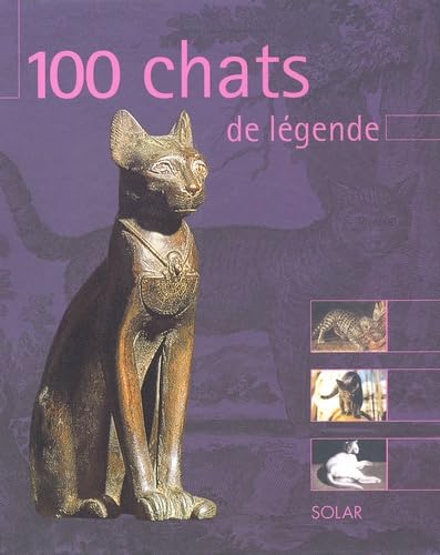 100 chats de légende 9782263032820