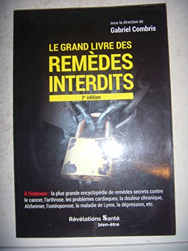le grand livre des rémedes interdits 9783952480601