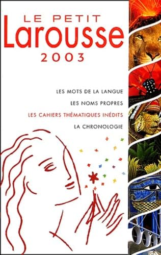 Le Petit Larousse 2003 en couleurs 9782035302038