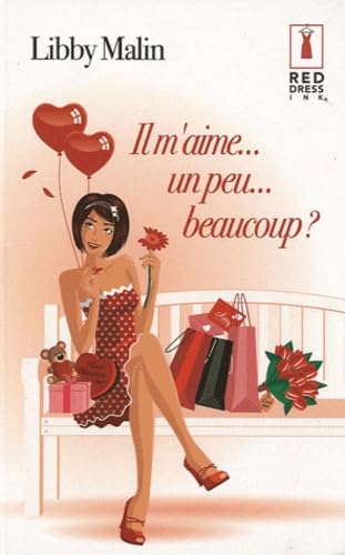 Il m'aime... un peu... beaucoup ? 9782280213448