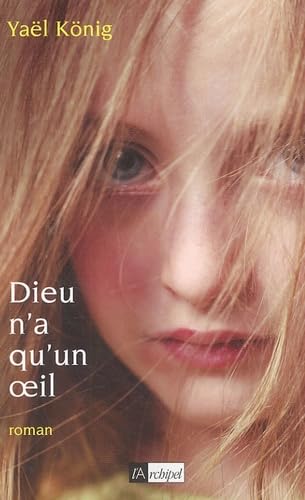 Dieu n'a qu'un oeil 9782841876662