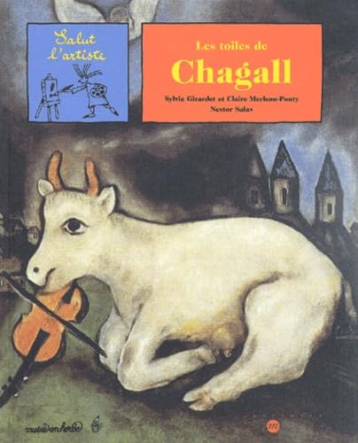 Les Toiles de Chagall 9782711842957