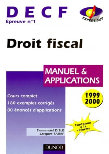 Decf Epreuve N° 1 Droit Fiscal. Edition 1999-2000 Conforme A La Reforme 9782100045242