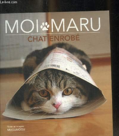 MOI MARU - CHAT ENROBE 9782298062182