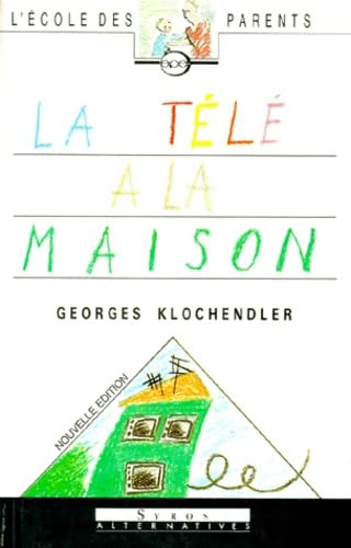 La Tele A La Maison. Edition 1991 9782867382901