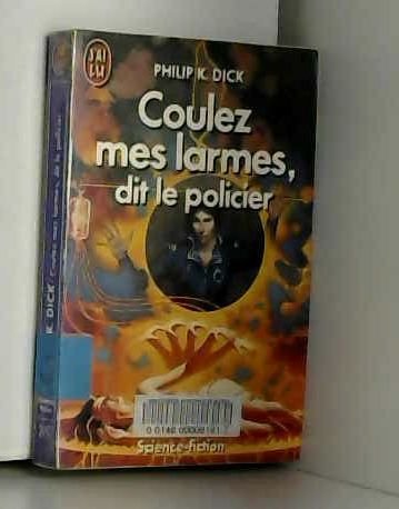 Coulez mes larmes, dit le policier 9782277224518