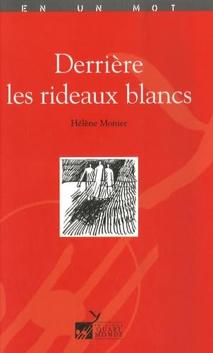 Derrière les rideaux blancs 9782913046610