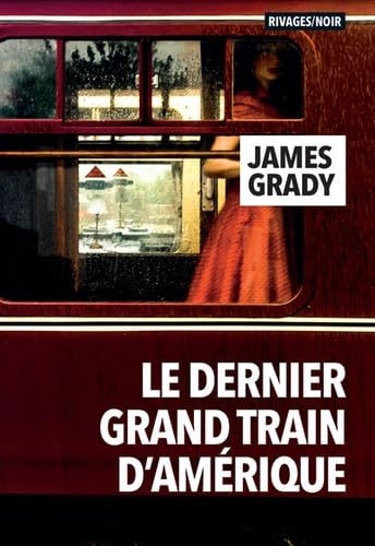 Le dernier grand train d'Amérique 9782743662370
