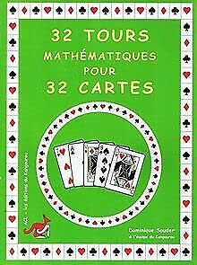 32 TOURS MATHÉMATIQUES POUR 32 CARTES 9782876941564