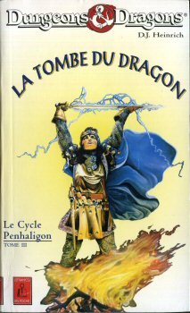 Dungeons Et Dragons T03 La Tombe Du Dragon 9782871533689