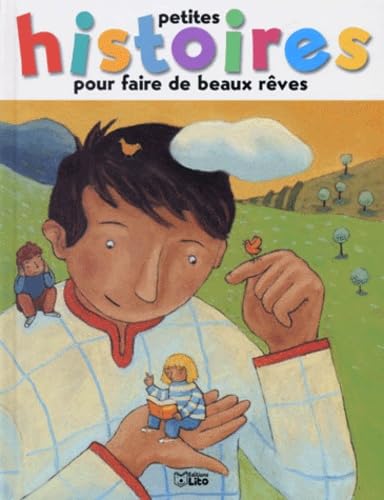 Petites Histoires Pour Faire De Beaux Reves. Tome 6, Le Geant Desole 9782244465142