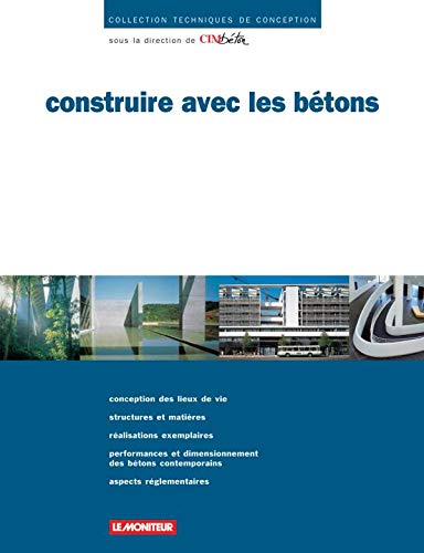 Construire avec les bétons 9782281191097