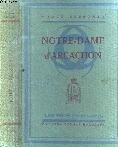 Notre Dame d'Arcachon 