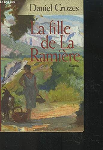 La fille de La Ramière 9782744154317