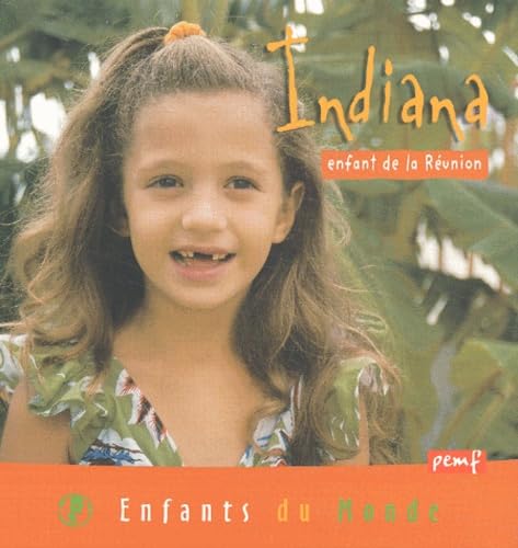 Indiana : Enfant de la Réunion 9782845264502