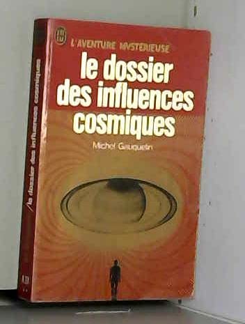 Le dossier des influences cosmiques 