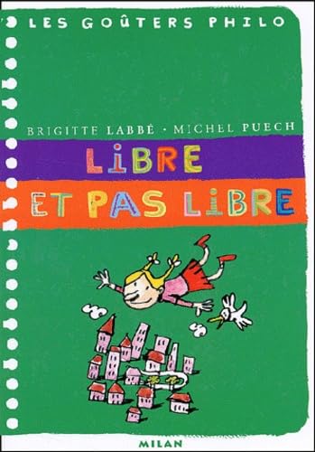 Libre et pas libre 9782745903211