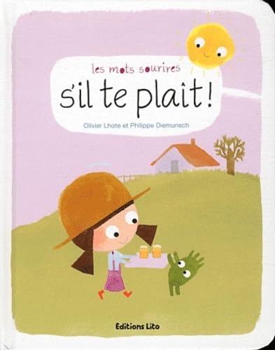 Les Mots Sourires : S'Il Te Plait - Dès 2 ans 9782244499628