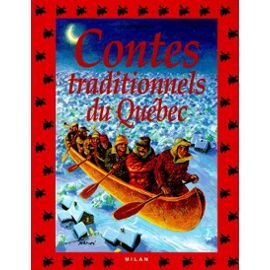 Contes traditionnels du Québec 9782841136476