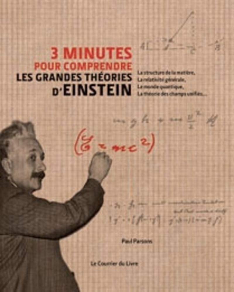 3 minutes pour comprendre les grandes théories d'Einstein 9782702908914