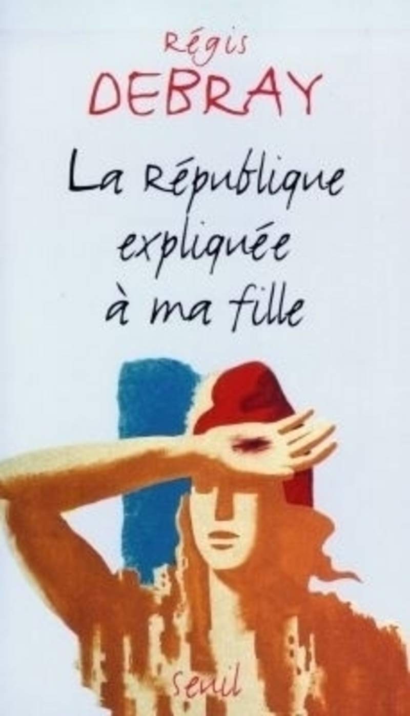 La République expliquée à ma fille 9782020347143