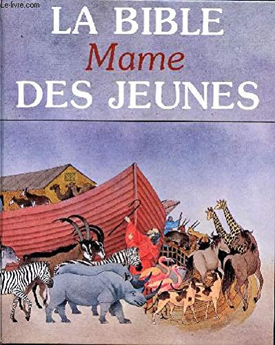 La bible mame des jeunes 9782728902309