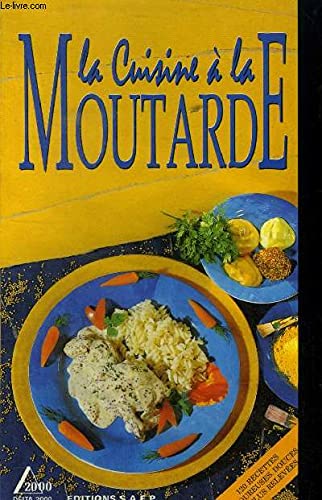 La Cuisine à la Moutarde 9782737222450