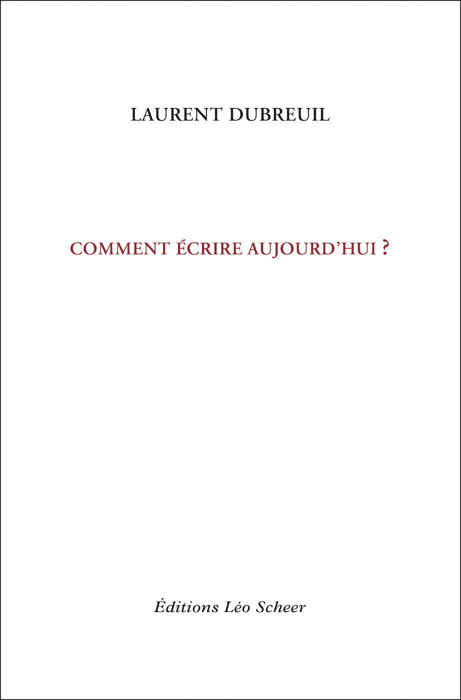 Comment écrire aujourd'hui ? 9782756113340