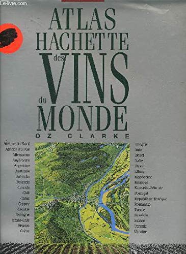 Atlas Hachette des vins du monde 9782012360556