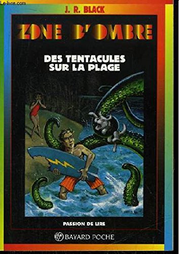 Des tentacules sur la plage 9782227738317