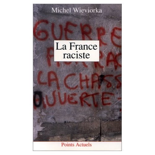 La France raciste 9782020196031