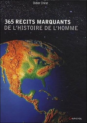 365 récits marquants de l'histoire de l'homme 9782733910924