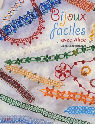 Bijoux faciles avec Alice 9782283585481