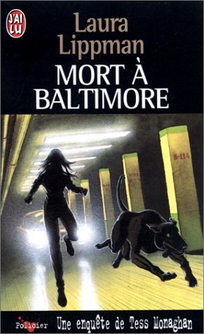 Mort A Baltimore. Une Enquete De Tess Monaghan 9782290052525