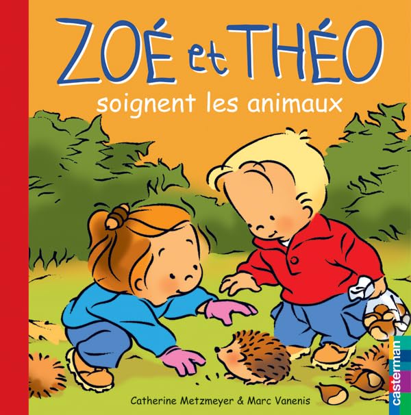 Zoé et Théo soignent les animaux 9782203010710