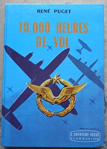 10000 heures de vol 